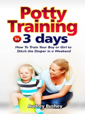 cover image of Potty Training In 3 Days